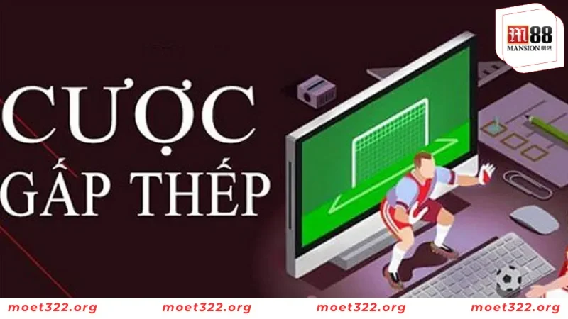 Chiến Thuật Cược Gấp Thếp Hiệu Quả Từ Cao Thủ Tại M88 3 Nguyên tắc áp dụng gấp thếp hiệu quả cho người mới hiện nay